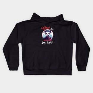 Vlad to be here Kids Hoodie